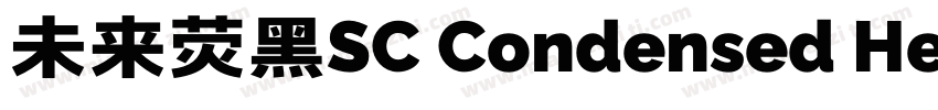 未来荧黑SC Condensed Heavy字体转换
